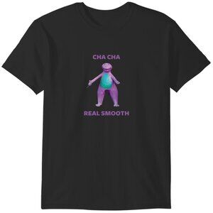 Cha Cha Real Smooth T-Shirt Funny Meme Dance Humor Graphic Retro Tee 73